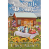 A Deadly Dealer