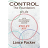 Control: The Foundation of Life