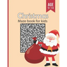 Christmas Mazes Book for Kids Ages 9-14: Funny & Amazing Christmas Maze Game Book with solutions - Maze Activity Workbook for kids girls & boys Ages 9