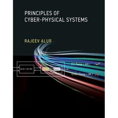 Principles of Cyber-Physical Systems