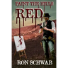 Paint the Hills Red