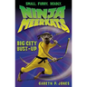 Ninja Meerkats (#6): Big City Bust-Up
