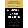 Mineral Land Rights: What You Need to Know