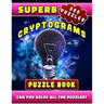 Superb Cryptograms Puzzle Book: Large Print Cryptoquip Puzzle Books for Adults with Motivational, Wisdom & Other Quotes.