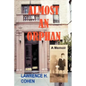 Almost an Orphan: A Memoir