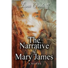 The Narrative of Mary James