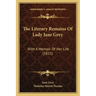 The Literary Remains Of Lady Jane Grey: With A Memoir Of Her Life (1825)