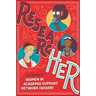 Researcher: The Power and Potential of Research Careers for Women