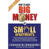 How to Make Big Money in Small Apartments
