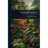 The Fern World