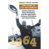 Two Suns of the Southwest: Lyndon Johnson, Barry Goldwater, and the 1964 Battle Between Liberalism and Conservatism