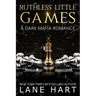 Ruthless Little Games: A Dark Mafia, Arranged Marriage Romance