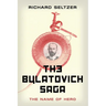 The Bulatovich Saga: The Name of Hero
