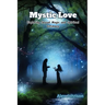 Mystic Love: Exploring Sexual Magic and Spiritual Intimacy