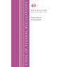 Code of Federal Regulations, Title 40 Protection of the Environment 52.1019-52.2019, Revised as of July 1, 2022