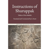 Instructions of Shuruppak: The First Book of Men