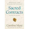 Sacred Contracts: Awakening Your Divine Potential