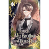 Touch My Brother and You Die: Volume III (Light Novel)