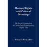 Human Rights and Cultural Meanings
