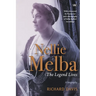 Nellie Melba: The Legend Lives