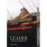 Leader: A Brixham Gaff Rigged Ketch