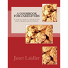 A Cookbook for Caregivers: A caregiver's guide to cooking healthy meals that support brain health in seniors, children and even yourself.
