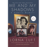 Me and My Shadows: A Family Memoir