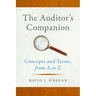 The Auditor's Companion: Concepts and Terms, from A to Z