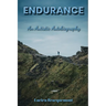 Endurance: An Autistic Autobiography