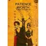 Patience Worth: A Balm for Every Ill