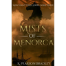 Mists of Menorca