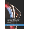 Discovering & Treating the Facet Syndrome: Case Studies for 12 Medical Specialties (2nd Edition)