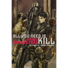 All You Need Is Kill