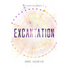 Excantation