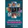 Challenges faced by women- Education, Career and Identity.