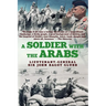 A Soldier with the Arabs
