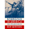 Korngold in America: Music, Myth, and Hollywood
