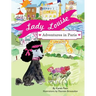 Lady Louise, Adventures in Paris