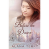 Before the Dawn
