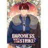 Baroness Goes on Strike Volume 2