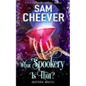 What Spookery Is That?: A Paranormal Women's Fiction Novel