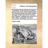The History of the American Indians; Particularly Those Nations Adjoining to the Missisippi East and West Florida, Georgia, South and North Carolina,