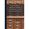 Supplement to Union Catalog of Hand-Copied Books in Braille