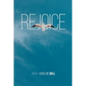 Rejoice