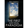 The First and Final Paradigm