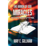 The Armor of God Miracles: A 40 Day Devotional