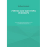 Parties and Elections in Europe: Parliamentary Elections and Governments since 1945, European Parliament Elections, Political Orientation and History