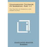 Standardized Textbook of Barbering, Part 1-2: The Practice of Barbering and Barber Science