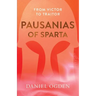 Pausanias of Sparta: From Victor to Traitor