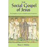 The Social Gospel of Jesus